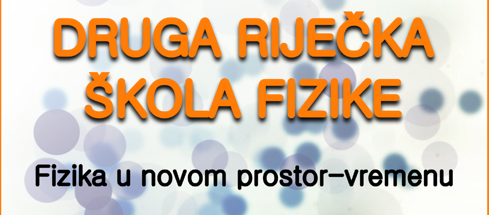 Druga riječka škola fizike 